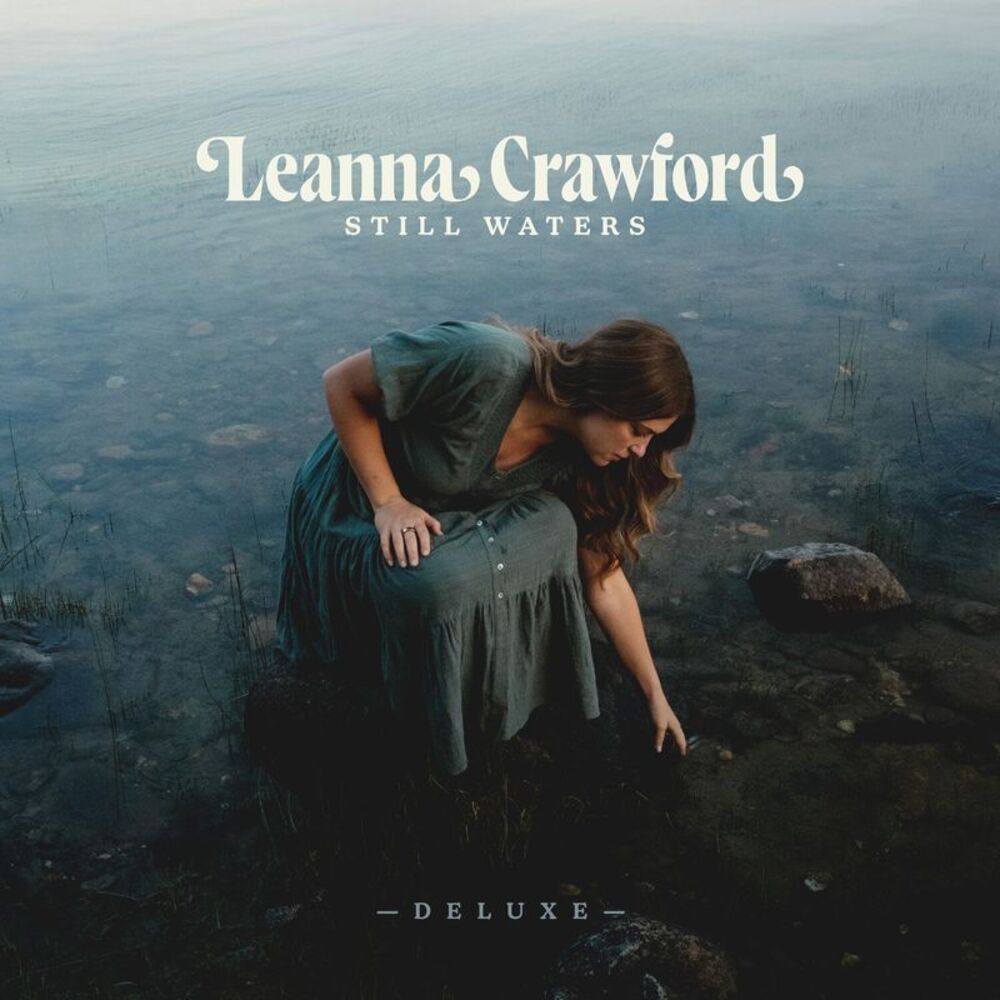 Leanna Crawford - Still Waters  CD